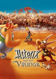 Poster for the movie "Asterix and the Vikings 2006"
