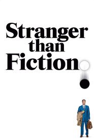 Poster for the movie "Stranger Than Fiction 2006"