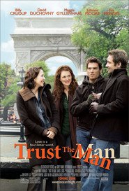 Poster for the movie "Trust the Man 2005"