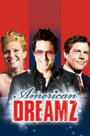 Poster for the movie "American Dreamz 2006"