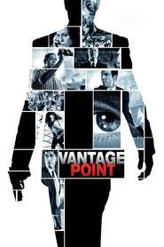 Poster for the movie "Vantage Point 2008"