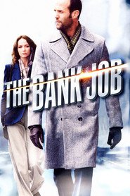Poster for the movie "The Bank Job 2008"