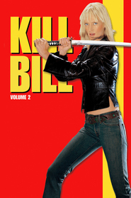 Kill Bill: Vol. 2 Kill Bill: Vol. 2