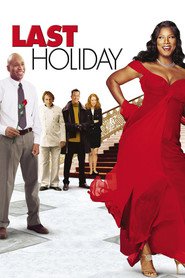 Poster for the movie "Last Holiday 2006"