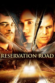 Poster for the movie "Reservation Road 2007"