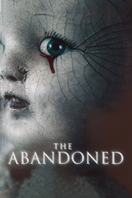 Poster for the movie "The Abandoned 2006"