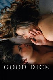 Poster for the movie "Good Dick 2008"