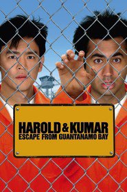 Poster for the movie "Harold & Kumar Escape from Guantanamo Bay 2008"