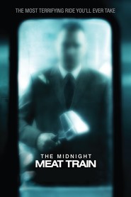 Poster for the movie "The Midnight Meat Train 2008"