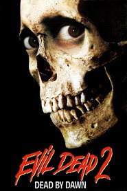 Poster for the movie "Evil Dead II 1987"
