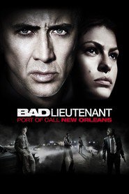 Poster for the movie "The Bad Lieutenant: Port of Call - New Orleans 2009"