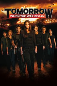 Poster for the movie "Tomorrow, When the War Began 2010"