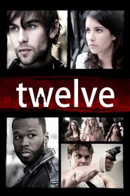 Poster for the movie "Twelve 2010"