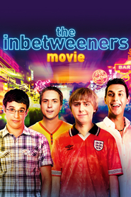 Poster for the movie "The Inbetweeners Movie 2011"