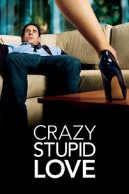 Poster for the movie "Crazy, Stupid, Love. 2011"
