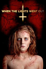 Poster for the movie "When the Lights Went Out 2012"