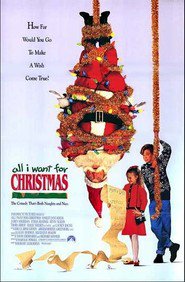 Poster for the movie "All I Want For Christmas 1991"