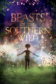 Poster for the movie "Beasts of the Southern Wild 2012"