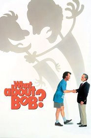 Poster for the movie "What About Bob? 1991"