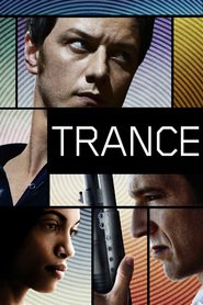 Poster for the movie "Trance 2013"