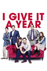 Poster for the movie "I Give It A Year 2013"