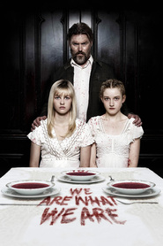 Poster for the movie "We Are What We Are 2013"