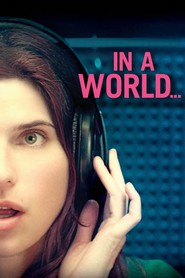 Poster for the movie "In a World... 2013"