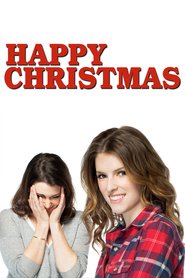 Poster for the movie "Happy Christmas 2014"