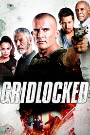 Poster for the movie "Gridlocked 2015"