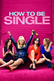Poster for the movie "How to Be Single 2016"